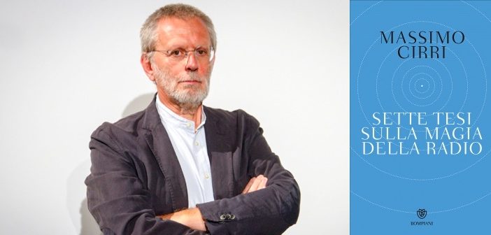 Massimo-Cirri-Sette-tesi-sulla-magia-della-radio-cover-702x336